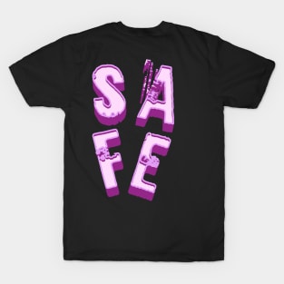 Safe T-Shirt